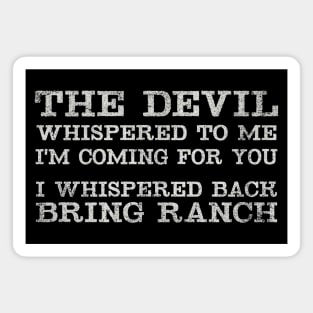 (Bring Ranch) Magnet